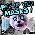 Pick up your masks