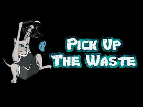 PICK UP THE WASTE Day One Trailer
